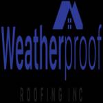 Weatherproof Roofing Inc Profile Picture