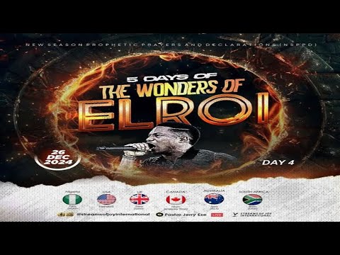 5 DAYS OF THE WONDERS OF EL-ROI [DAY 4] || NSPPD || 26TH DECEMBER 2024 - YouTube