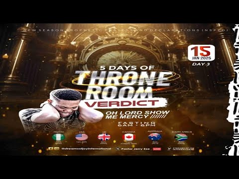 OH LORD SHOW ME MERCY || 5 DAYS OF THRONE ROOM VERDICT [DAY 3] || NSPPD || 15TH JANUARY 2025 - YouTube