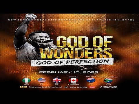 GOD OF WONDERS; GOD OF PERFECTION [DAY 1] || NSPPD || 10TH FEBRUARY 2025 - YouTube