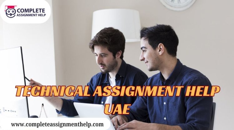 Simplifying Complex Technical Assignments with Expert Help in UAE - Bip Nyc News