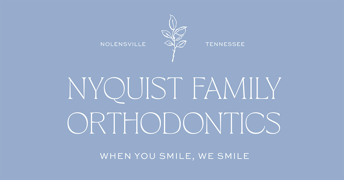 Nolensville Braces | Nolensville Invisalign | Smyrna Invisalign | Smyrna Braces | Franklin Invisalign | Franklin Braces | Nyquist Family Orthodontics