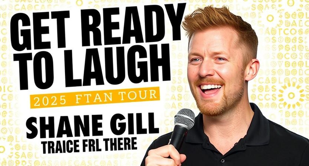 Get Ready to Laugh: Shane Gillis 2025 Tour Is Bigger Than Ever