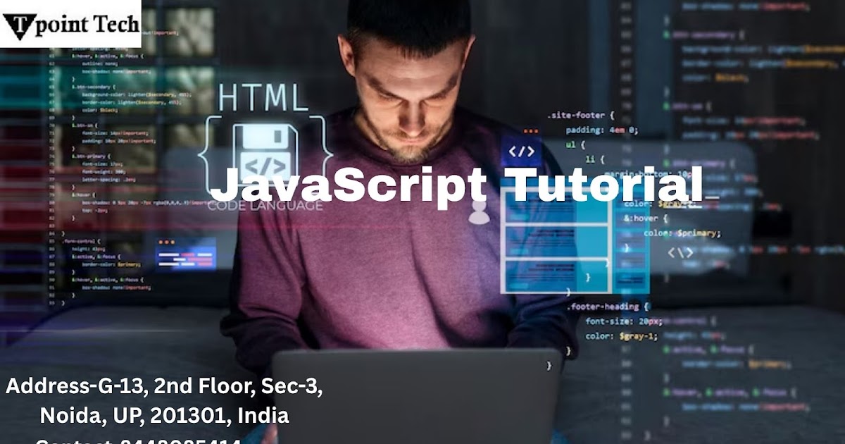JavaScript Tutorial: A Complete Guide for Beginners