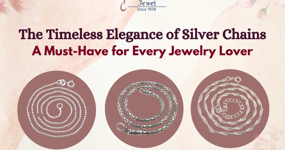 The Timeless Elegance of Silver Chains: A Must-Have for Every Jewelry Lover