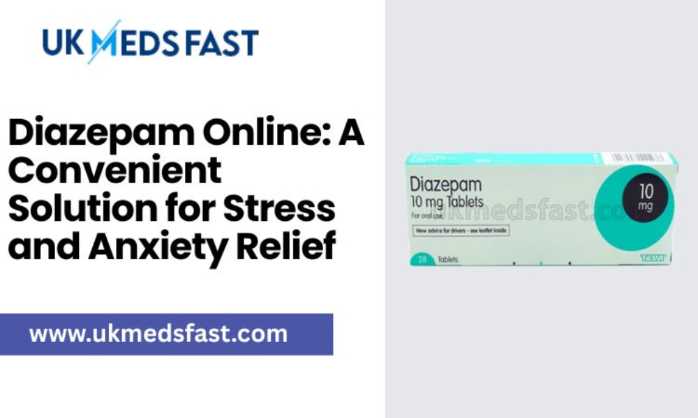 Diazepam Online: A Convenient Solution for Stress and Anxiety Relief - Health N Medicare