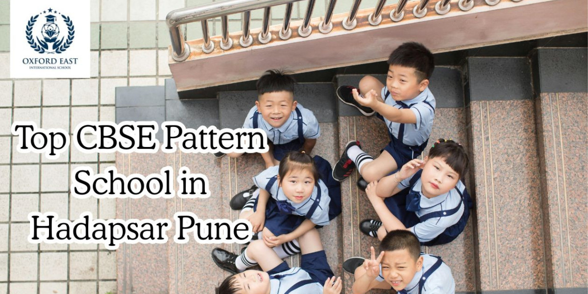 Schools in Hadapsar Pune: Choose the CBSE Pattern School