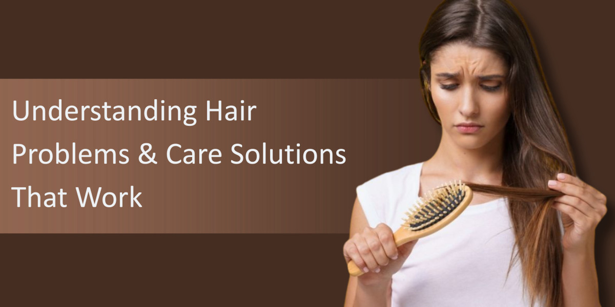 Understanding Common Hair Problems and Choosing Care That Truly Works