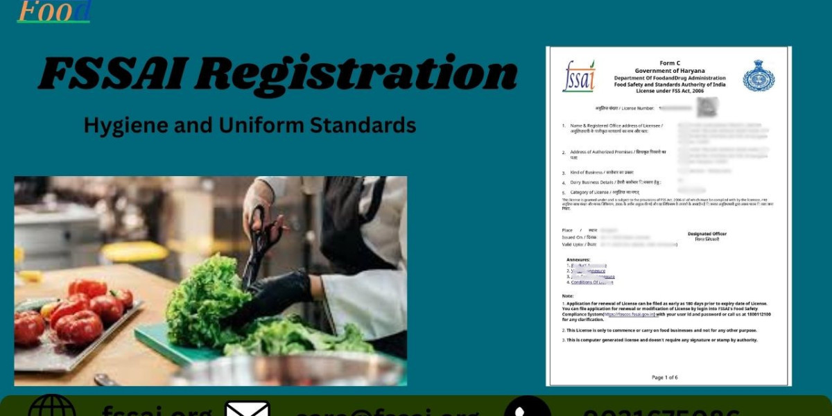 FSSAI Registration: Hygiene and Uniform Standards