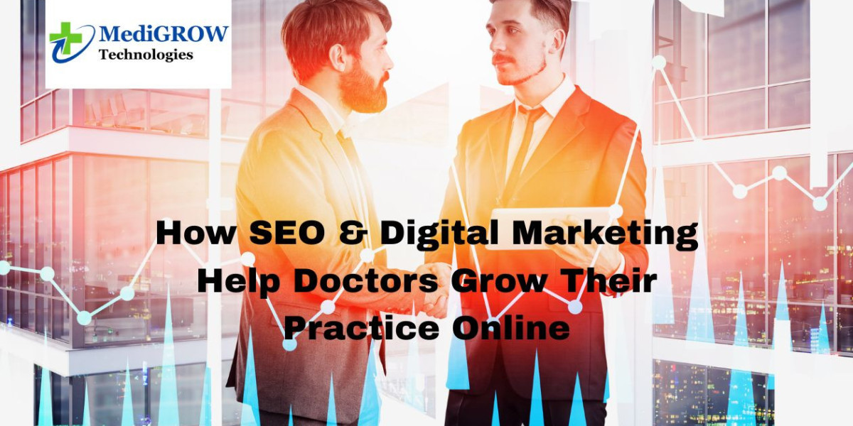 How SEO & Digital Marketing Help Doctors Grow Their Practice Online