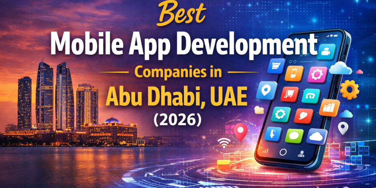 Leading 5 Best Mobile App Development Companies in Abu Dhabi for Businesses  (2026 edition)