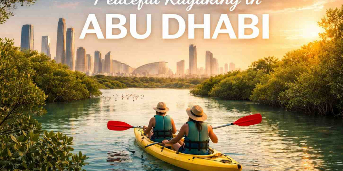 Kayaking in Abu Dhabi – A Complete Adventure & Nature Experience